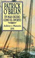 UN MAR OSCURO COMO EL OPORTO | 9788435017176 | O,BRIAN,PATRICK