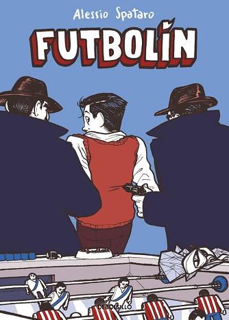 FUTBOLIN (COMIC) | 9788466334921 | SPATARO,ALESSIO