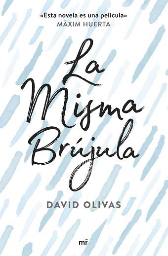  MISMA BRÚJULA | 9788427043565 | DAVID OLIVAS