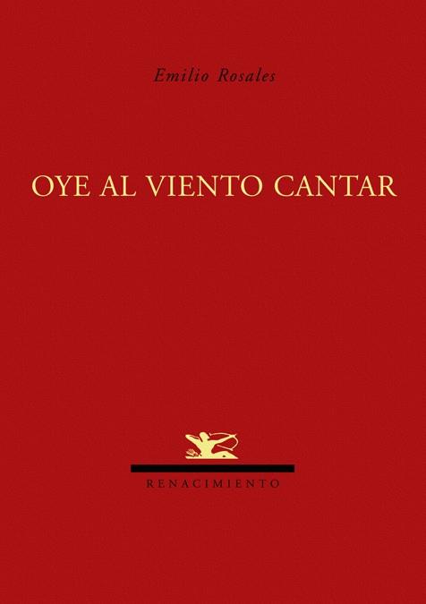 OYE AL VIENTO CANTAR | 9788484724261 | ROSALES,EMILIO