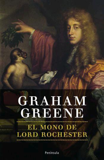 MONO DE LORD ROCHESTER | 9788483077870 | GREENE,GRAHAM