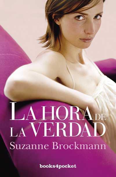 HORA DE LA VERDAD | 9788492801817 | BROCKMANN,SUZANNE