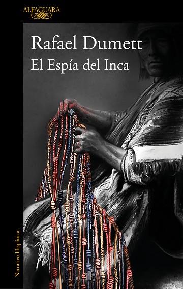 EL ESPÍA DEL INCA  | 9788420462561 | DUMETT, RAFAEL