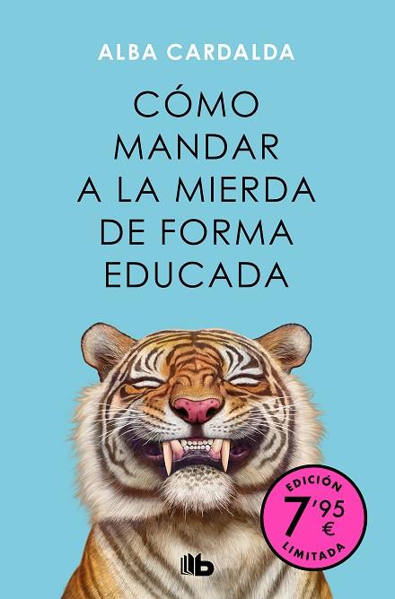 CÓMO MANDAR A LA MIERDA DE FORMA EDUCADA | 9788413149349 | CARDALDA, ALBA