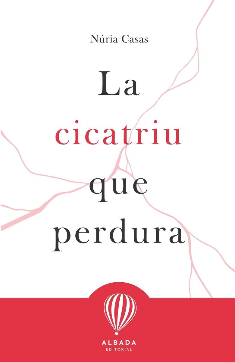 LA CICATRIU QUE PERDURA | 9788487023903