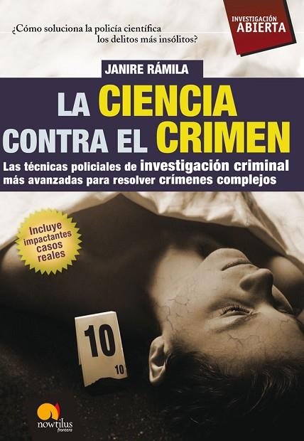 CIENCIA CONTRA EL CRIMEN | 9788497638135 | RAMILA,JANIRE