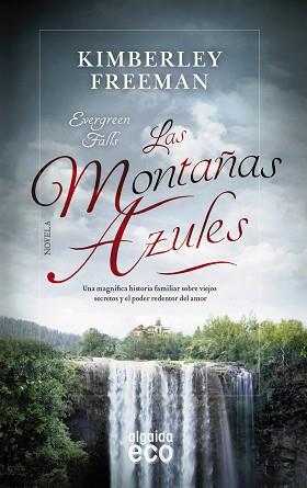 LAS MONTAÑAS AZULES | 9788490678329 | FREEMAN, KIMBERLEY