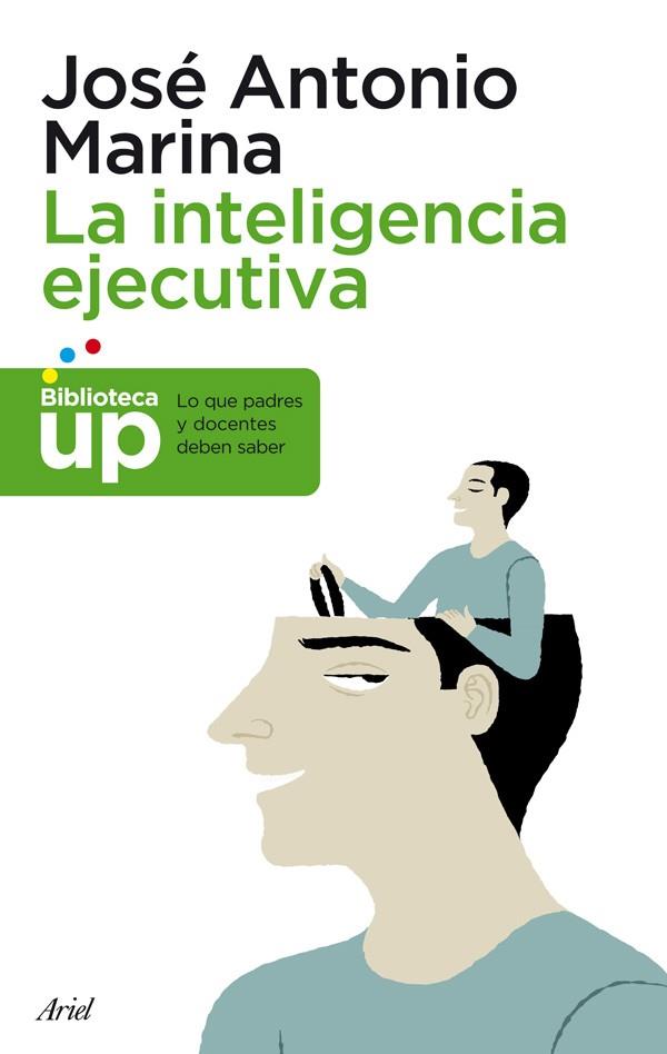 INTELIGENCIA EJECUTIVA | 9788434400672 | MARINA,JOSE ANTONIO