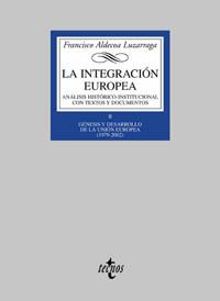 INTEGRACION EUROPEA II.GENESIS Y DESARROLLO DE LA UNION EUROPEA (1979-2002) | 9788430937806 | ALDECOA LUZARRAGA,FRANCIS