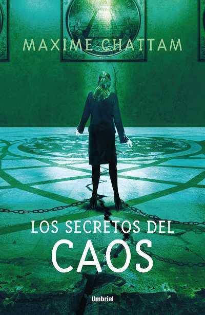 SECRETOS DEL CAOS | 9788489367838 | CHATTAM,MAXIM