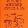 LA CLAU QUE OBRI TOTS ELS PANYS | 9788412499780 | ANDRÉS ESTELLÉS, VICENT