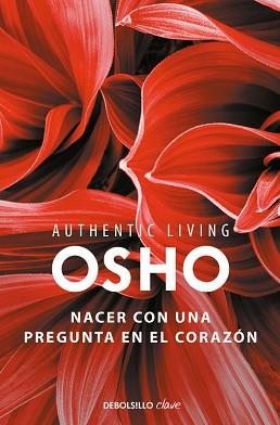 NACER CON UNA PREGUNTA EN EL CORAZÓN  | 9788466339513 | OSHO