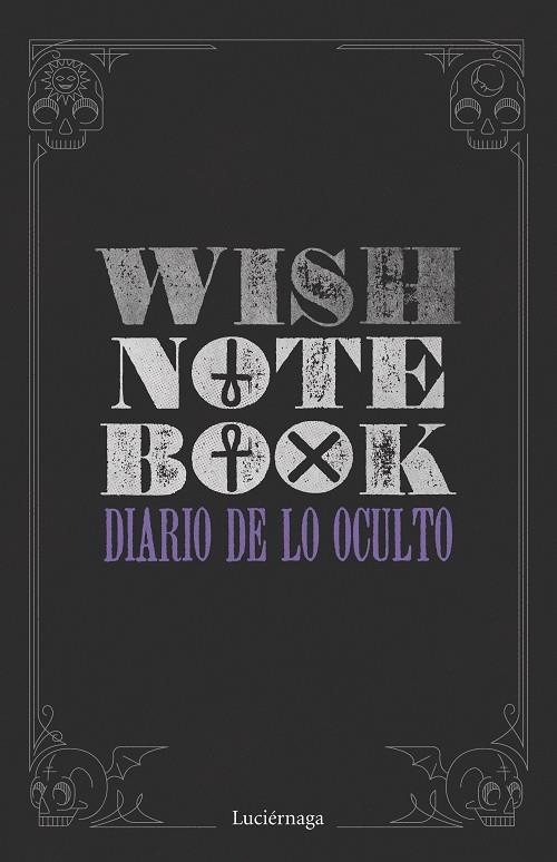 WISH NOTEBOOK DIARIO DE LO OCULTO | 9788419996466 | VV.AA.