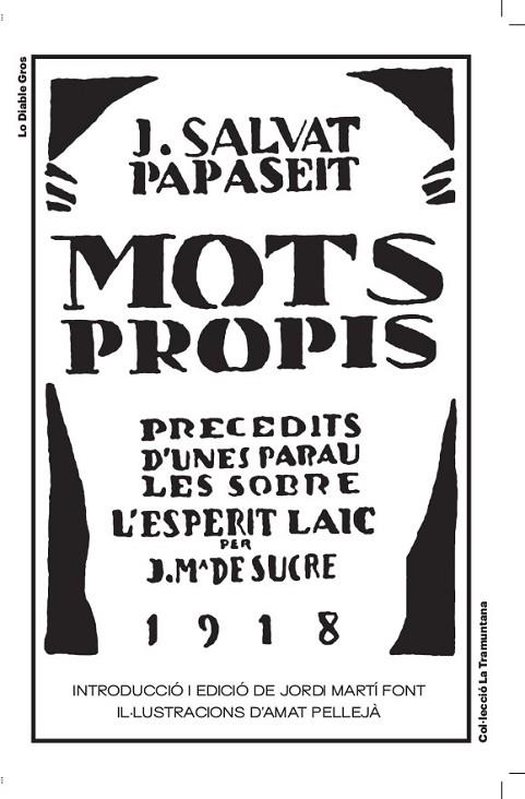 MOTS PROPIS. PRECEDITS D,UNES PARAULES SOBRE L,ESPERIT LAIC PER J.Mª DE SUCRE | 9788412820409 | JOAN SALVAT PAPASSEIT