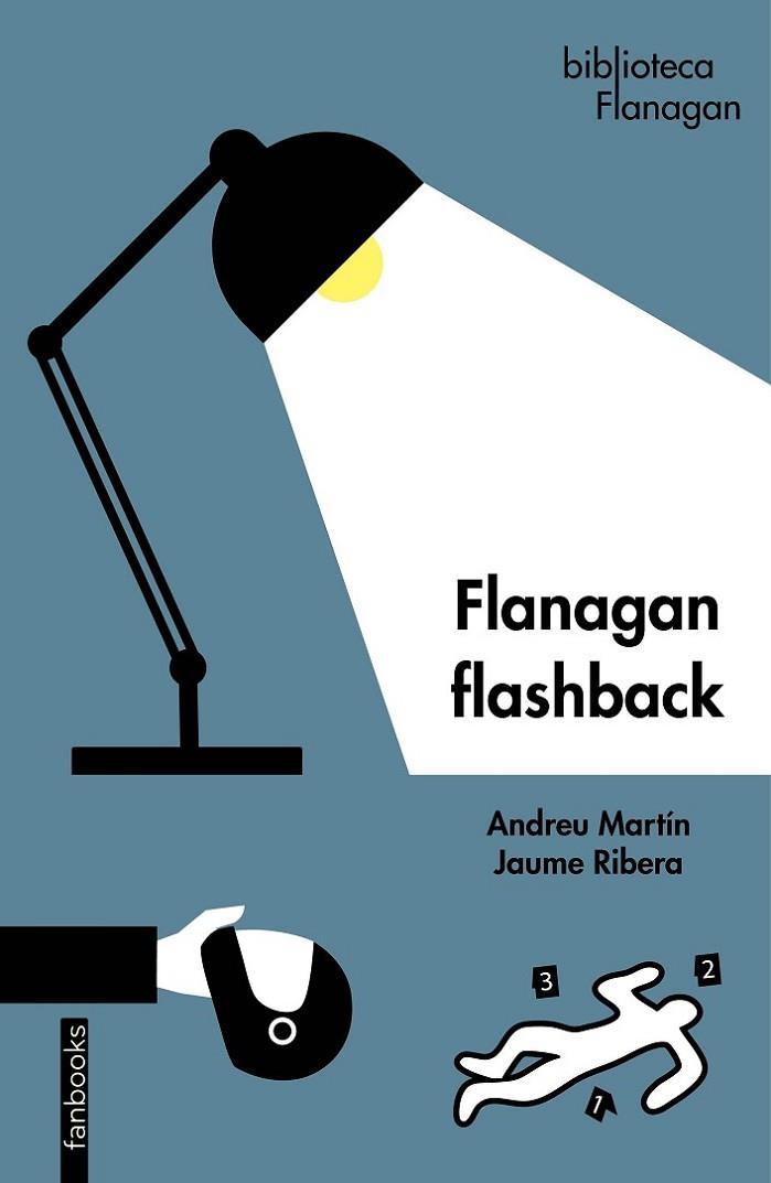 FLANAGAN FLASHBACK | 9788419150127 | MARTÍN, ANDREU/RIBERA, JAUME