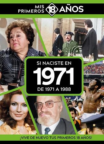 SI NACISTE EN 1971: DE 1971 A 1988 | 9789493373617