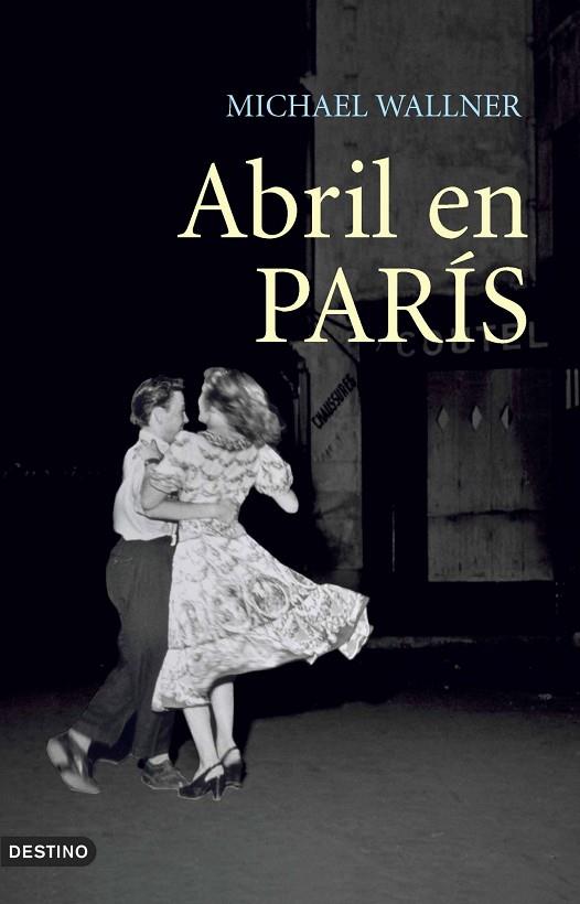 ABRIL EN PARIS | 9788423338863 | WALLNER,MICHAEL