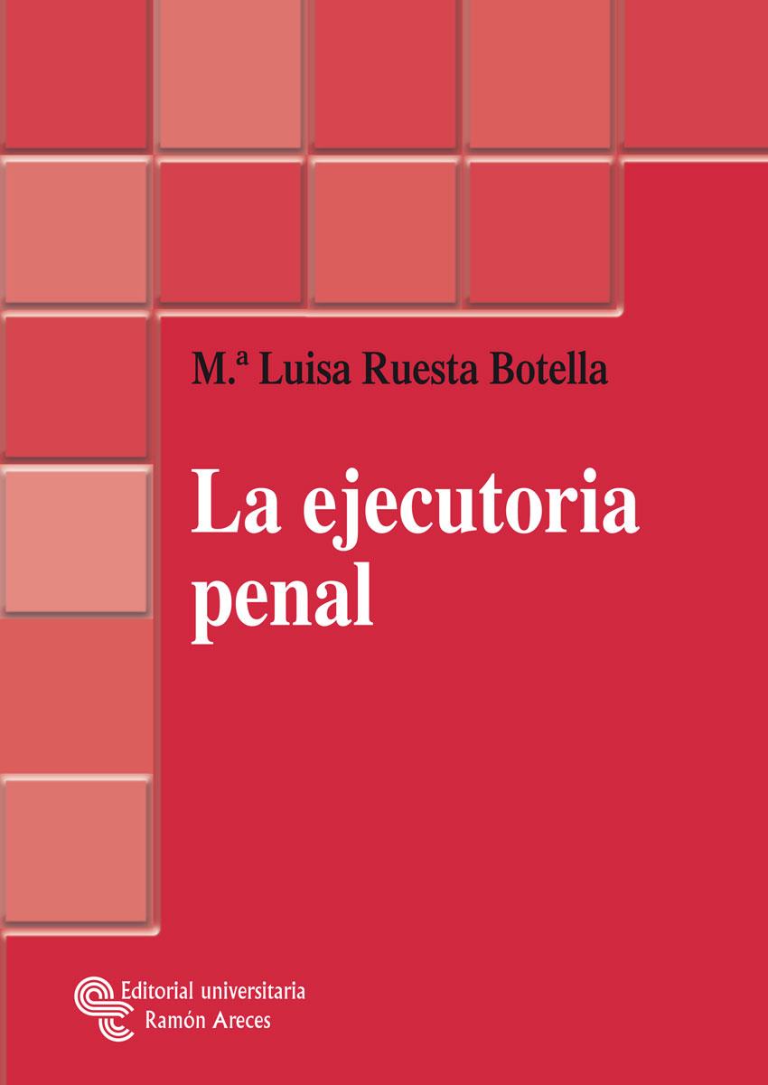 EJECUTORIA PENAL | 9788480048453 | RUESTA BOTELLA,Mª LUISA