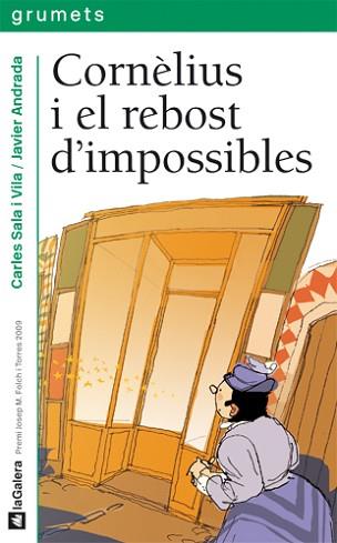 CORNELIUS I EL REBOST D,IMPOSSIBLES | 9788424636760 | ANDRADA,JAVIER SALA I VILA,CARLES