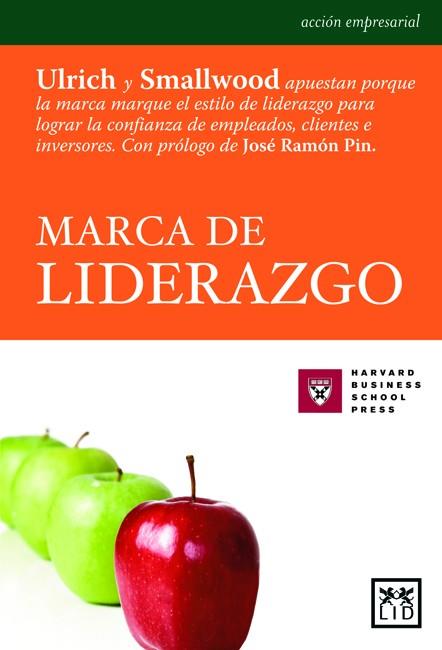 MARCA DE LIDERAZGO | 9788483560495 | ULRICH,DAVE SMALLWOOD,NORM