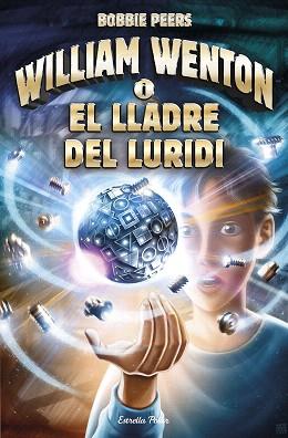 WILLIAM WENTON I EL LLADRE DEL LURIDI | 9788491372561 | BOBBIE PEERS