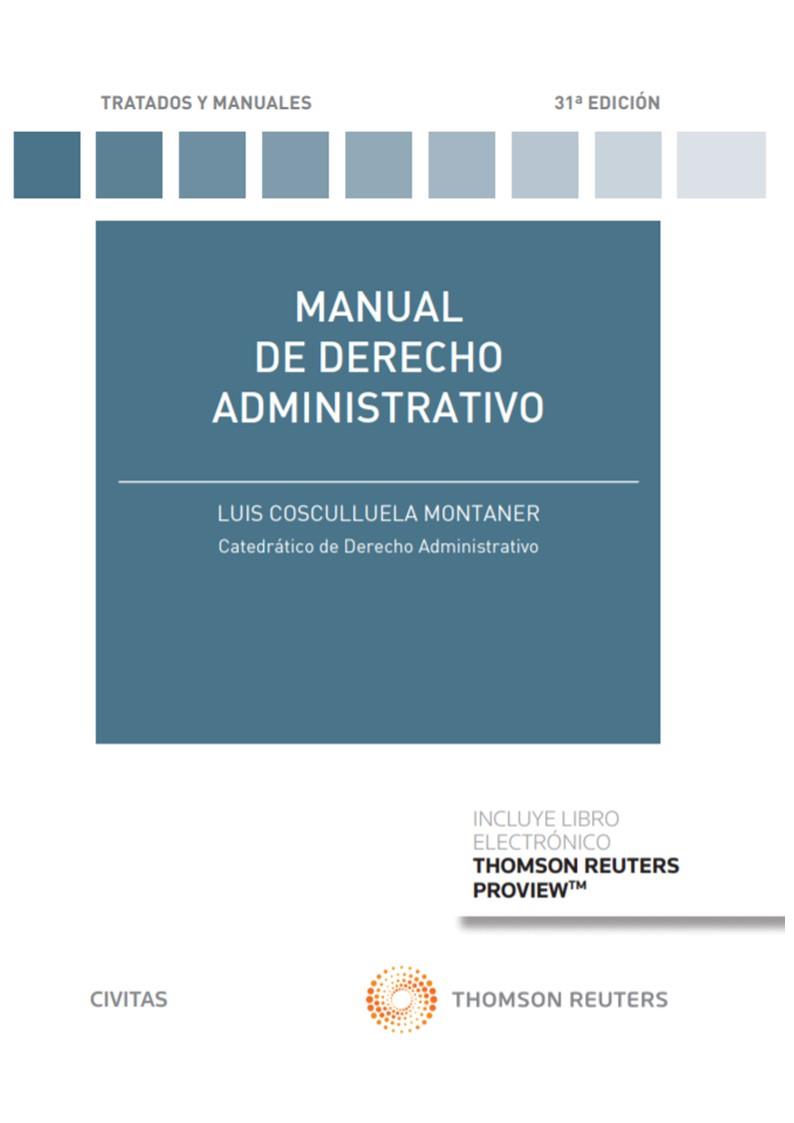 MANUAL DE DERECHO ADMINISTRATIVO (PAPEL + E-BOOK) | 9788413460642 | COSCULLUELA MONTANER, LUIS