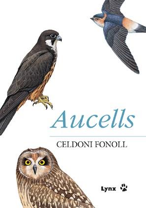 AUCELLS+CD | 9788496553033 | FONOLL,CELDONI