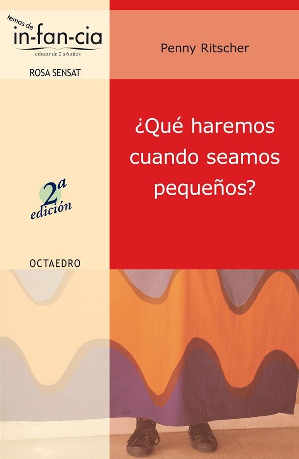 QUE HAREMOS CUANDO SEAMOS PEQUEÑOS ? | 9788480635219 | RITSCHER,PENNY