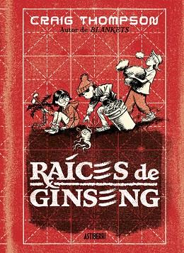 RAÍCES DE GINSENG | 9788419670694 | THOMPSON, CRAIG