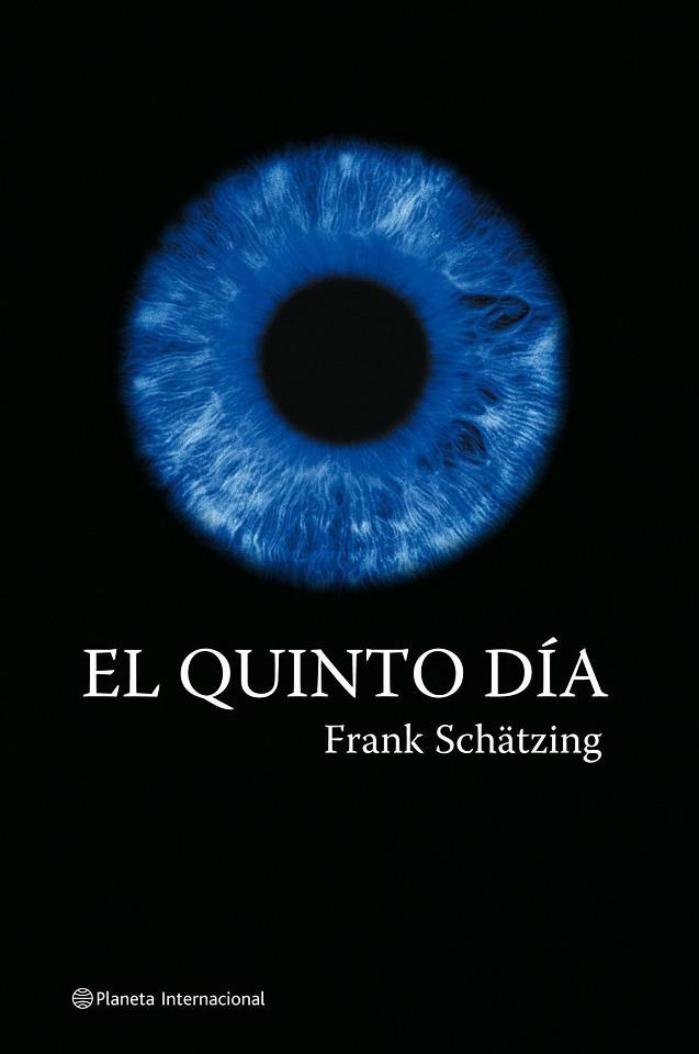 QUINTO DIA | 9788408060055 | SCHATZING,FRANK