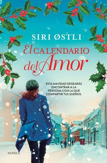 EL CALENDARIO DEL AMOR | 9788419834652 | OSTLI,SIRI