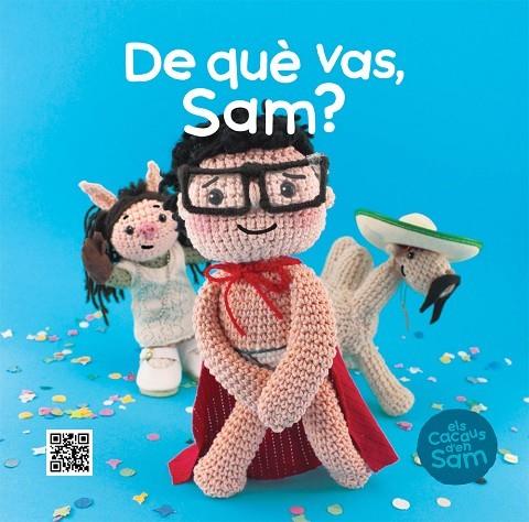 DE QUE VAS SAM | 9788499792446 | SIERRA,ESPERANÇA TEIXIDOR,XAVI