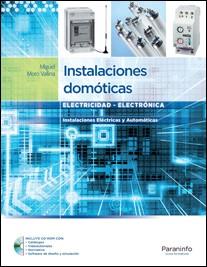 INSTALACIONES DOMOTICAS. INSTALACIONES ELECTRICAS Y AUTOMATICAS | 9788497328586 | MORO VALLINA,MIGUEL