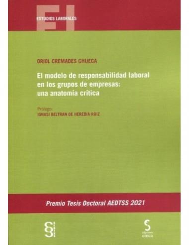 MODELO DE RESPONSABILIDAD LABORAL EN LOS GRUPOS DE EMPRESAS: | 9788418433146 | CREMADES CHUECA, ORIOL