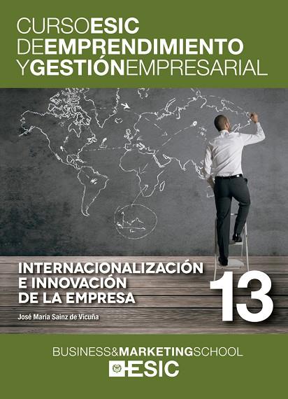 INTERNACIONALIZACION E INNOVACION DE LA EMPRESA | 9788473569491 | SAINZ DE VICUÑA,JOSE Mª