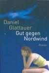 GUT GEGEN NORDWIND | 9783442465866 | GLATTAUER, D.