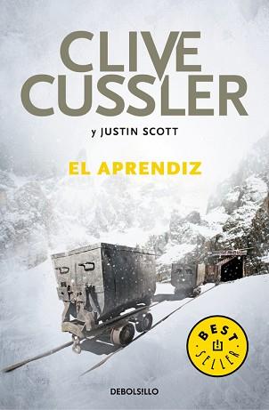 EL APRENDIZ. SERIE ISAAC BELL 6 | 9788466341233 | CLIVE CUSSLER / JUSTIN SCOTT