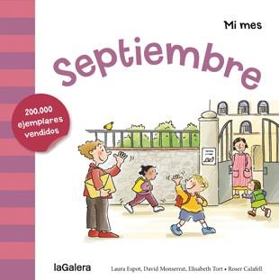 SEPTIEMBRE ESTE MES CUMPLO AÑOS (LLETRA CURSIVA) | 9788424655921 | MONTSERRAT,DAVID ESPOT,LAURA TORT,ELISABETH CALAFELL,ROSER