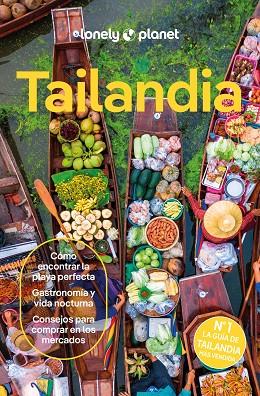 TAILANDIA  | 9788408231042 | EIMER, DAVID / BENSEMA, AMY / NUALKHAIR, CHAWADEE / STUART, AYDAN / TUN-ATIRUJ, CHOLTANUTKUN