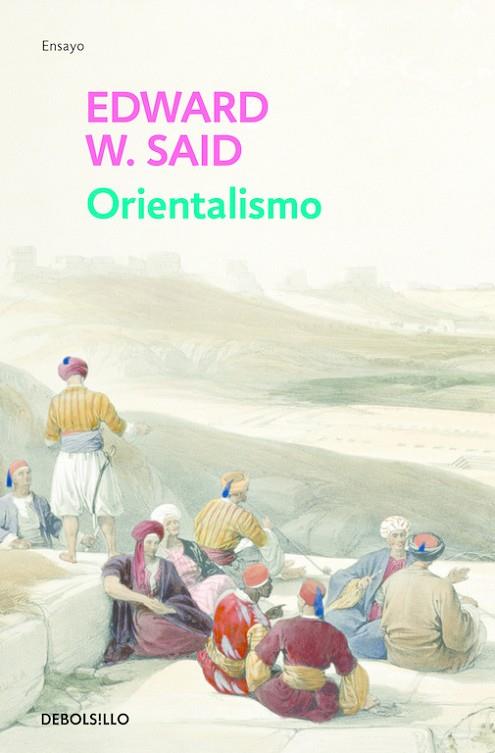 ORIENTALISMO | 9788497597678 | SAID,EDWARD W.