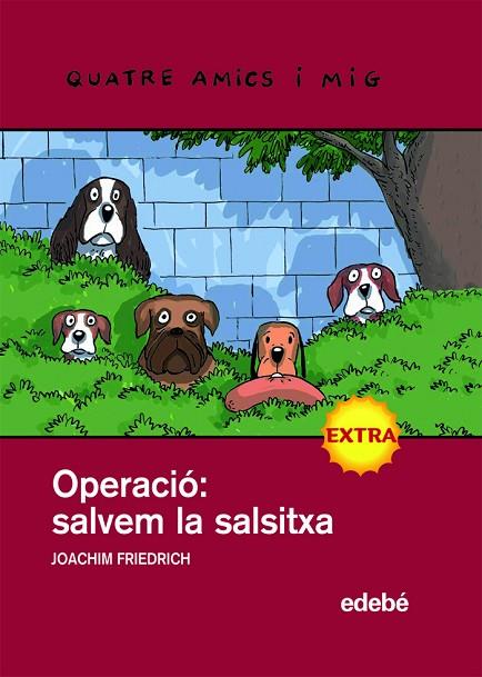 OPERACIO: SALVEM LA SALSITXA | 9788423697892 | FRIEDRICH,JOACHIM