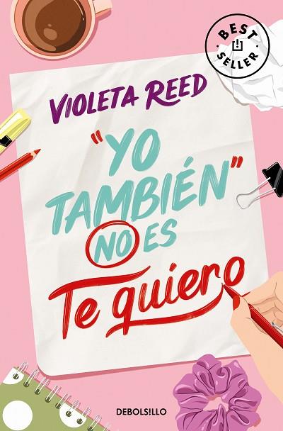 YO TAMBIÉN NO ES TE QUIERO. QUERERTE 1 | 9788466376877 | REED, VIOLETA