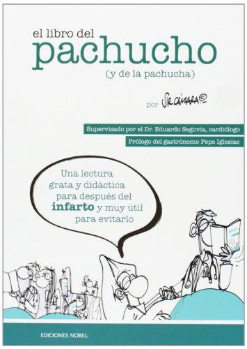 LIBRO DEL PACHUCHO (Y DE LA PACHUCHA) | 9788484596882 | FORGES,ANTONIO FRAGUAS IGLESIAS,PEPE SIR CAMARA,RICARDO SEGOVIA,EDUARDO