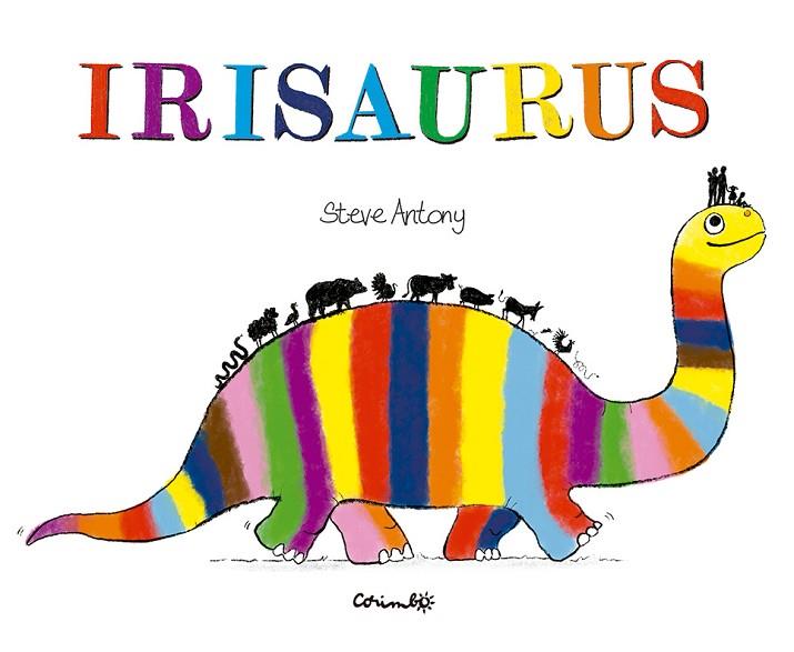 IRISAURUS | 9788484706755 | ANTONY, STEVE