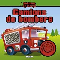 CAMIONS DE BOMBERS | 9788499134956 | TODOLIBRO, EQUIPO