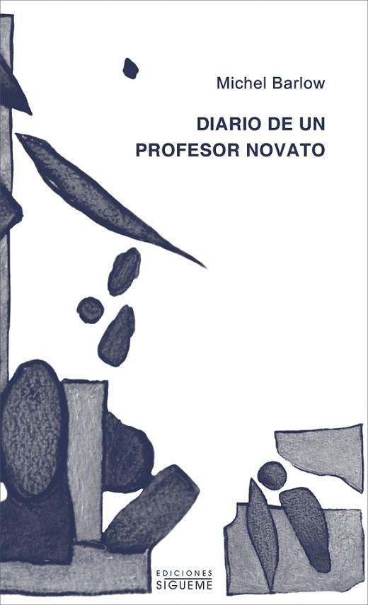 DIARIO DE UN PROFESOR NOVATO | 9788430115853 | BARLOW,MICHEL