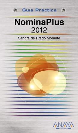 NOMINAPLUS 2012 | 9788441531369 | PRADO MORANTE,SANDRA DE