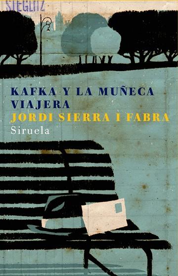 KAFKA Y LA MUÑECA VIAJERA | 9788478449859 | SIERRA I FABRA, JORDI