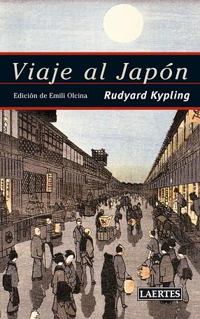 VIAJE AL JAPON | 9788475847122 | KIPLING,RUDYARD