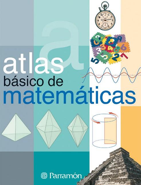 ATLAS BASICO DE MATEMATICAS | 9788434224919 | VILLAGRÁ, Mª DEL ROSARIO/VILLAGRÁ, ANA